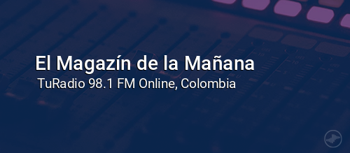 El Magazín de la Mañana