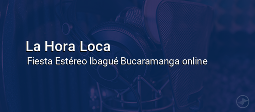 La Hora Loca